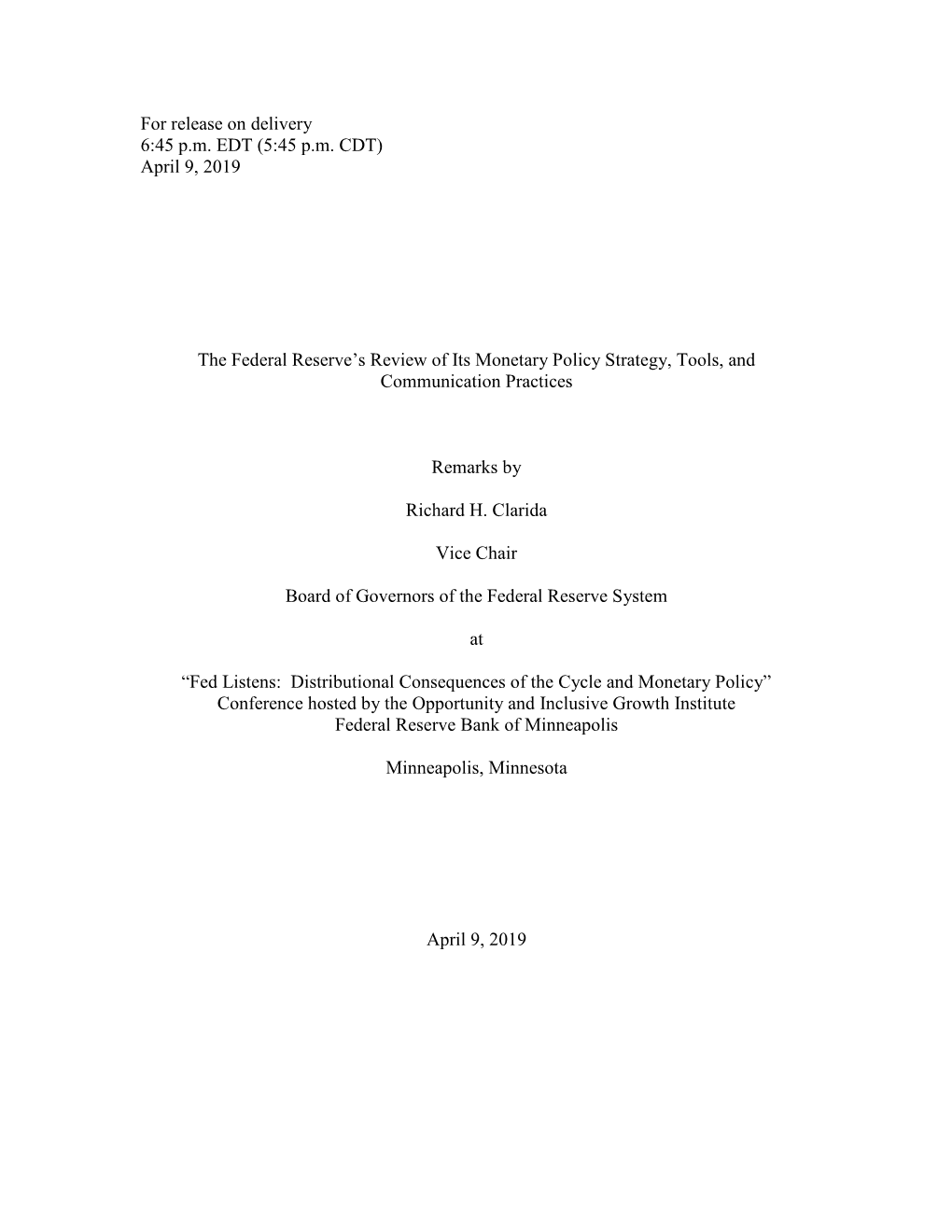 Richard H Clarida: the Federal Reserve's Review of Its Monetary