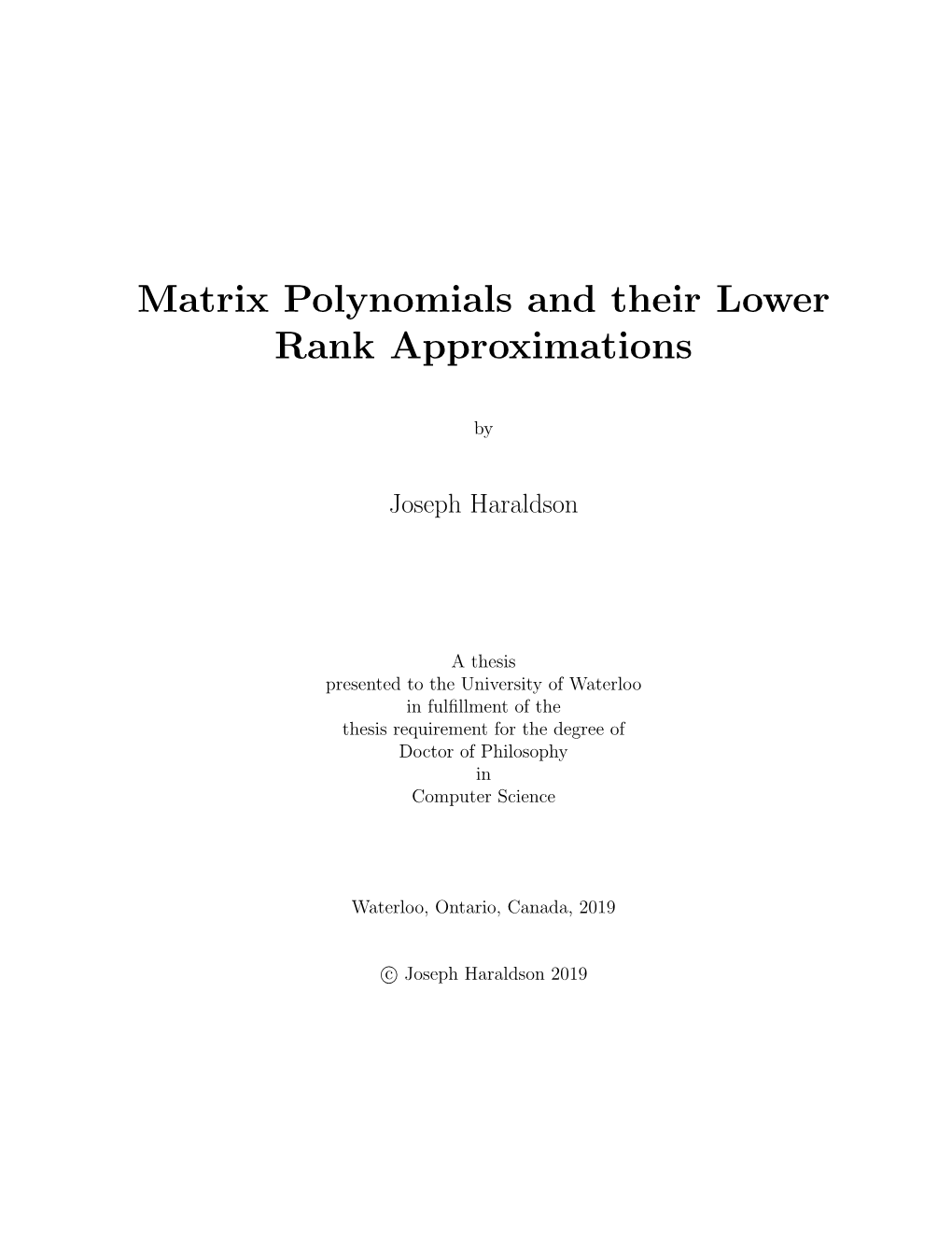 Matrix Polynomials and Their Lower Rank Approximations