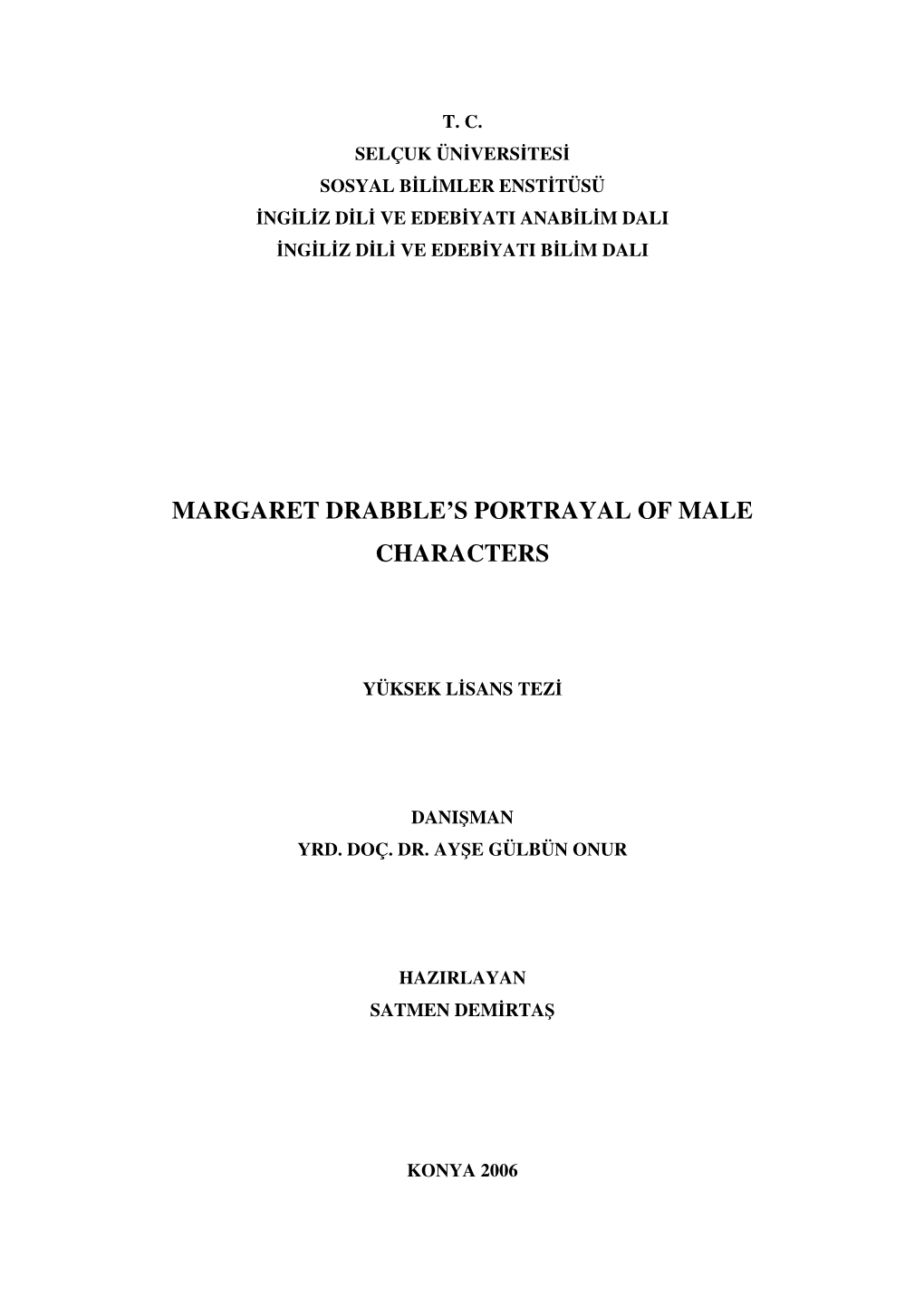 Margaret Drabble's Portrayal of Male