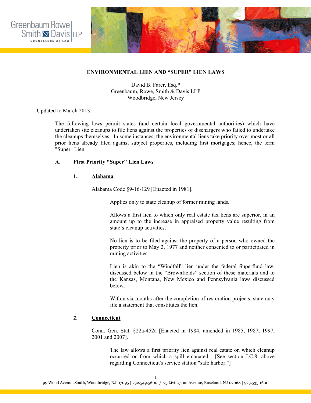 ENVIRONMENTAL LIEN and “SUPER” LIEN LAWS David B. Farer, Esq.* Greenbaum, Rowe, Smith & Davis LLP Woodbridge, New Jersey