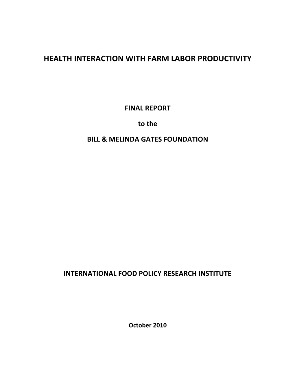 Health Interaction with Farm Labor Productivity