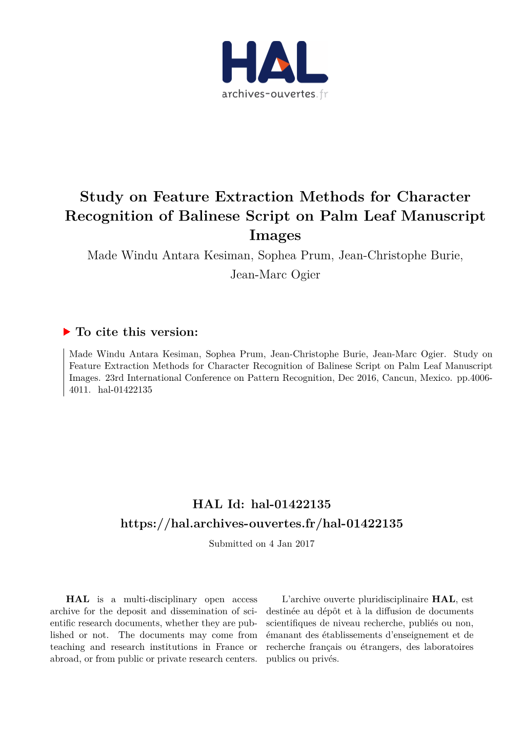 Study on Feature Extraction Methods for Character Recognition Of