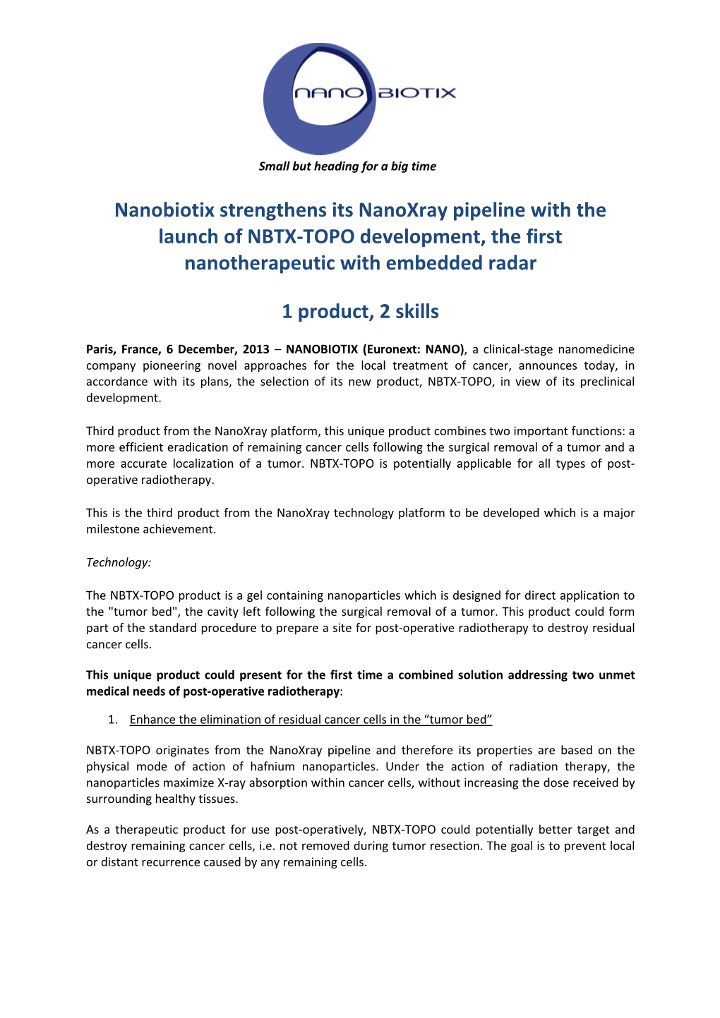 Nanobiotix Strengthens Its Nanoxray Pipeline with the Launch of NBTX-TOPO Development, the First Nanotherapeutic with Embedded Radar