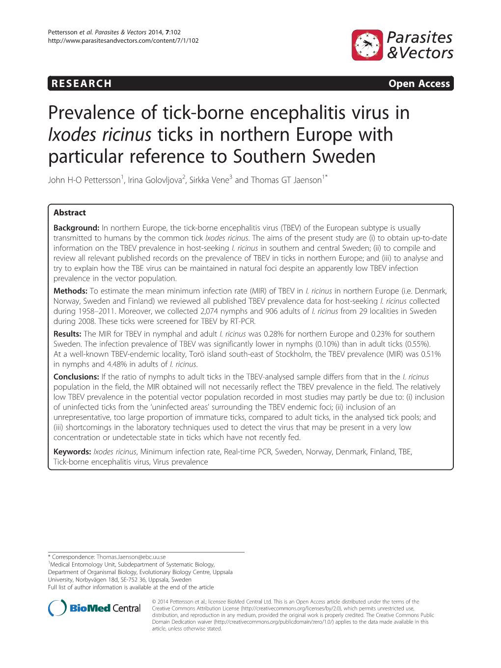 Prevalence of Tick-Borne Encephalitis Virus in Ixodes Ricinus Ticks In