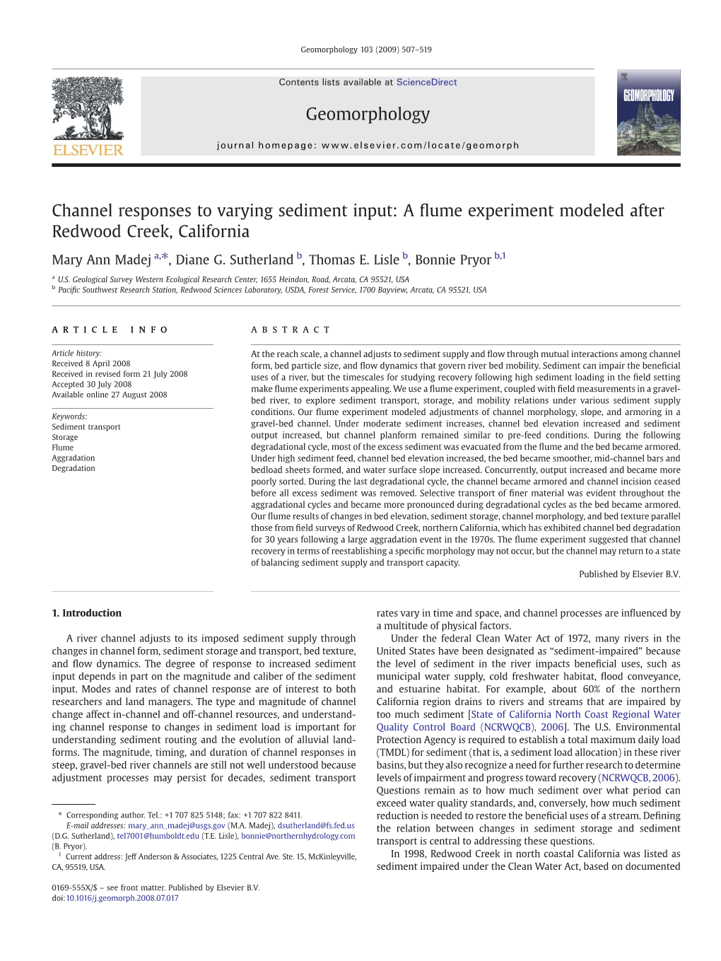 Channel Responses to Varying Sediment Input: a ﬂume Experiment Modeled After Redwood Creek, California