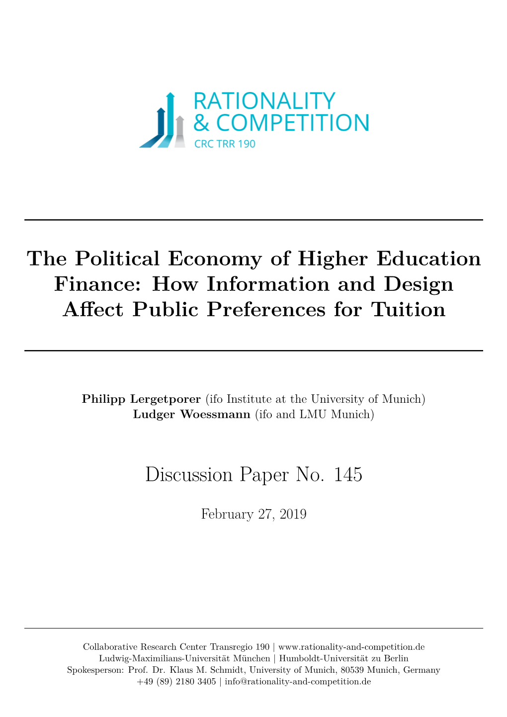 The Political Economy of Higher Education Finance: How Information and Design Afect Public Preferences for Tuition