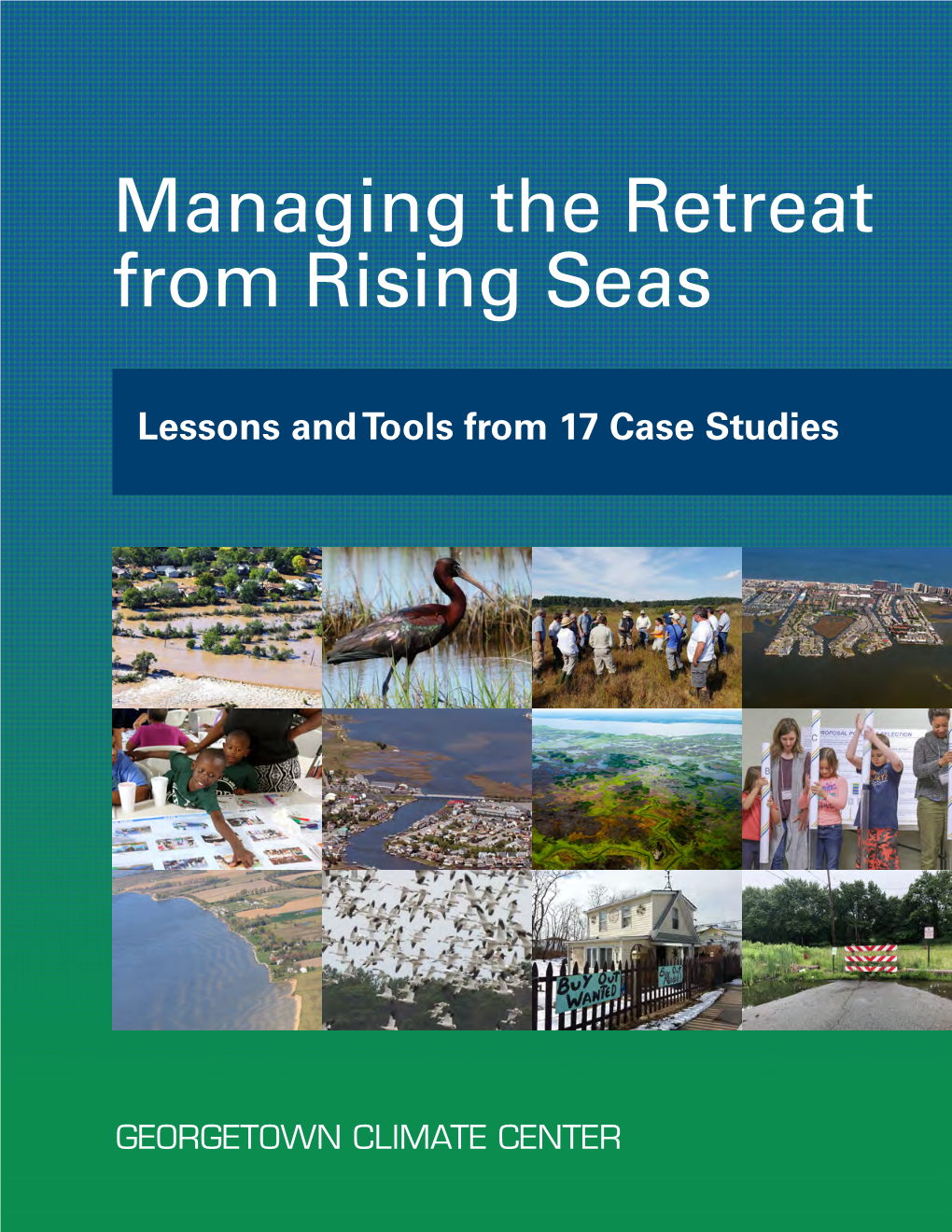 Managing the Retreat from Rising Seas