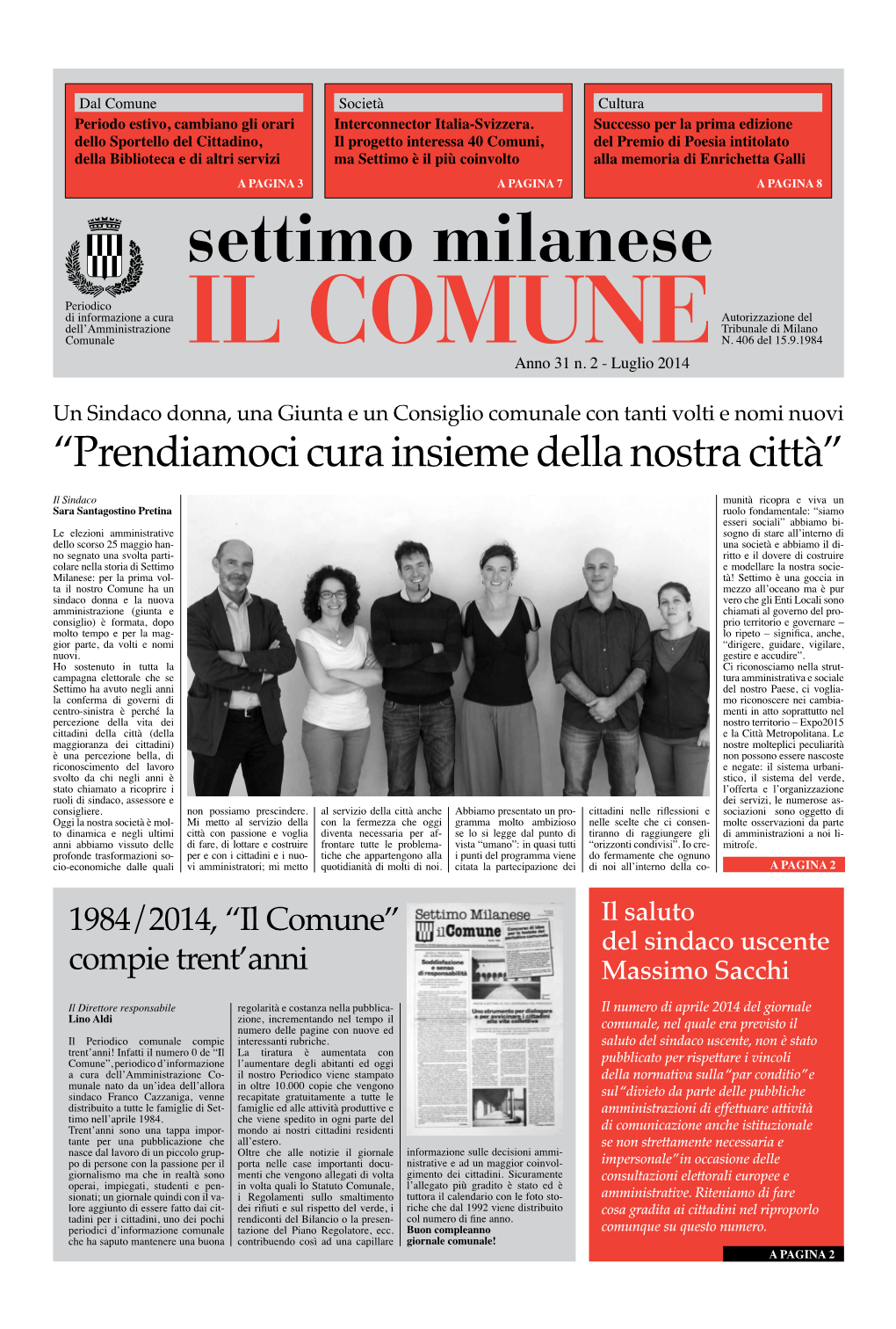 Settimo Milanese IL COMUNE 2 Luglio 2014 Dal Comune