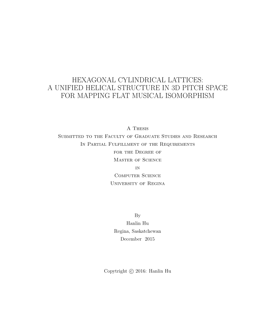 A Unified Helical Structure in 3D Pitch Space for Mapping Flat Musical Isomorphism