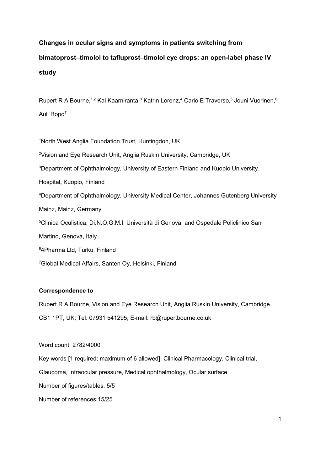 Changes in Ocular Signs and Symptoms in Patients Switching from Bimatoprost–Timolol to Tafluprost–Timolol Eye Drops: an Open-Label Phase IV Study