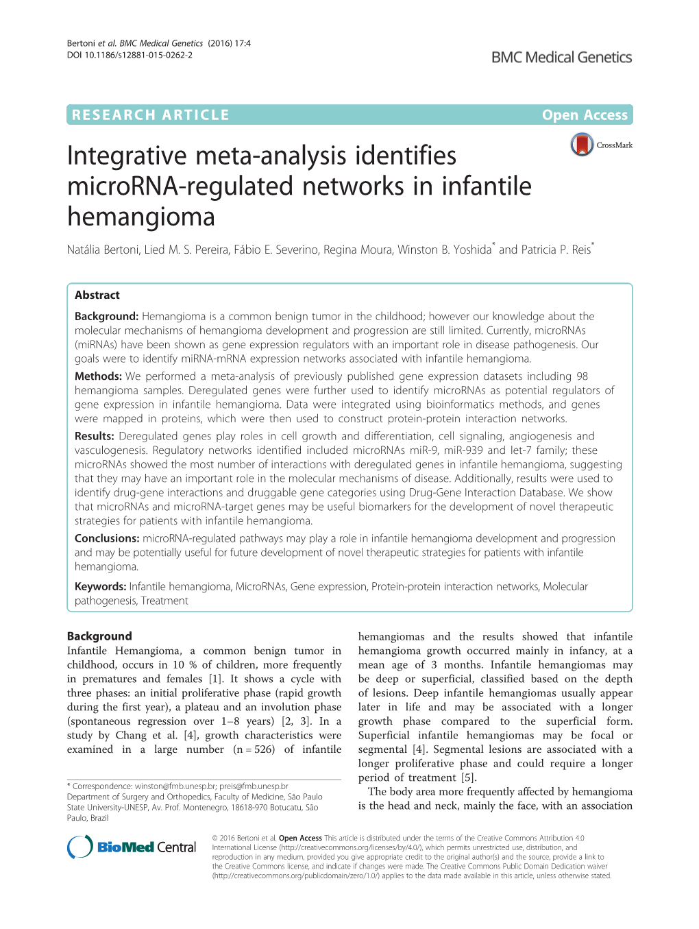 Integrative Meta-Analysis Identifies Microrna-Regulated Networks in Infantile Hemangioma Natália Bertoni, Lied M