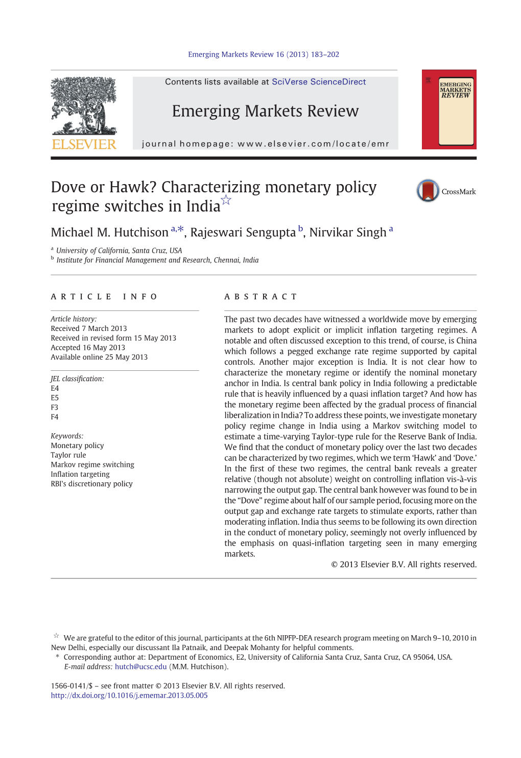 Dove Or Hawk? Characterizing Monetary Policy Regime Switches in India☆