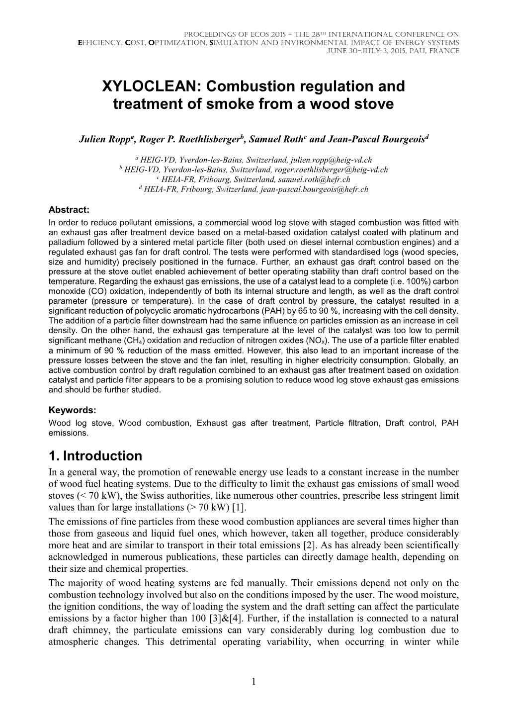 XYLOCLEAN: Combustion Regulation and Treatment of Smoke from a Wood Stove