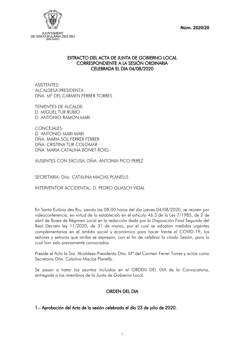 Acta De Junta De Gobierno Local Correspondiente a La Sesión Ordinaria Celebrada El Dia 04/08/2020