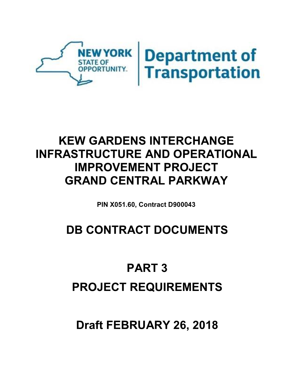 Kew Gardens Interchange Infrastructure and Operational Improvement Project Grand Central Parkway
