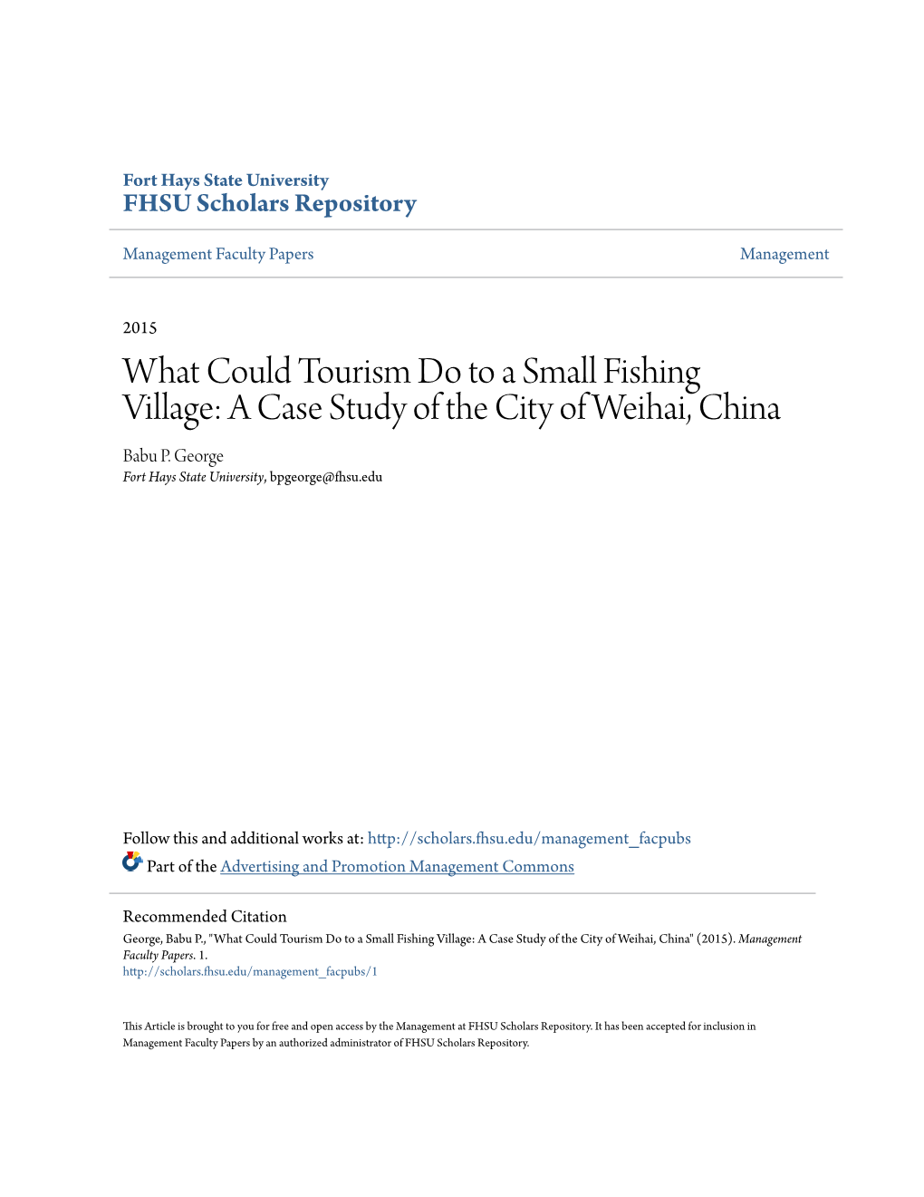 What Could Tourism Do to a Small Fishing Village: a Case Study of the City of Weihai, China Babu P