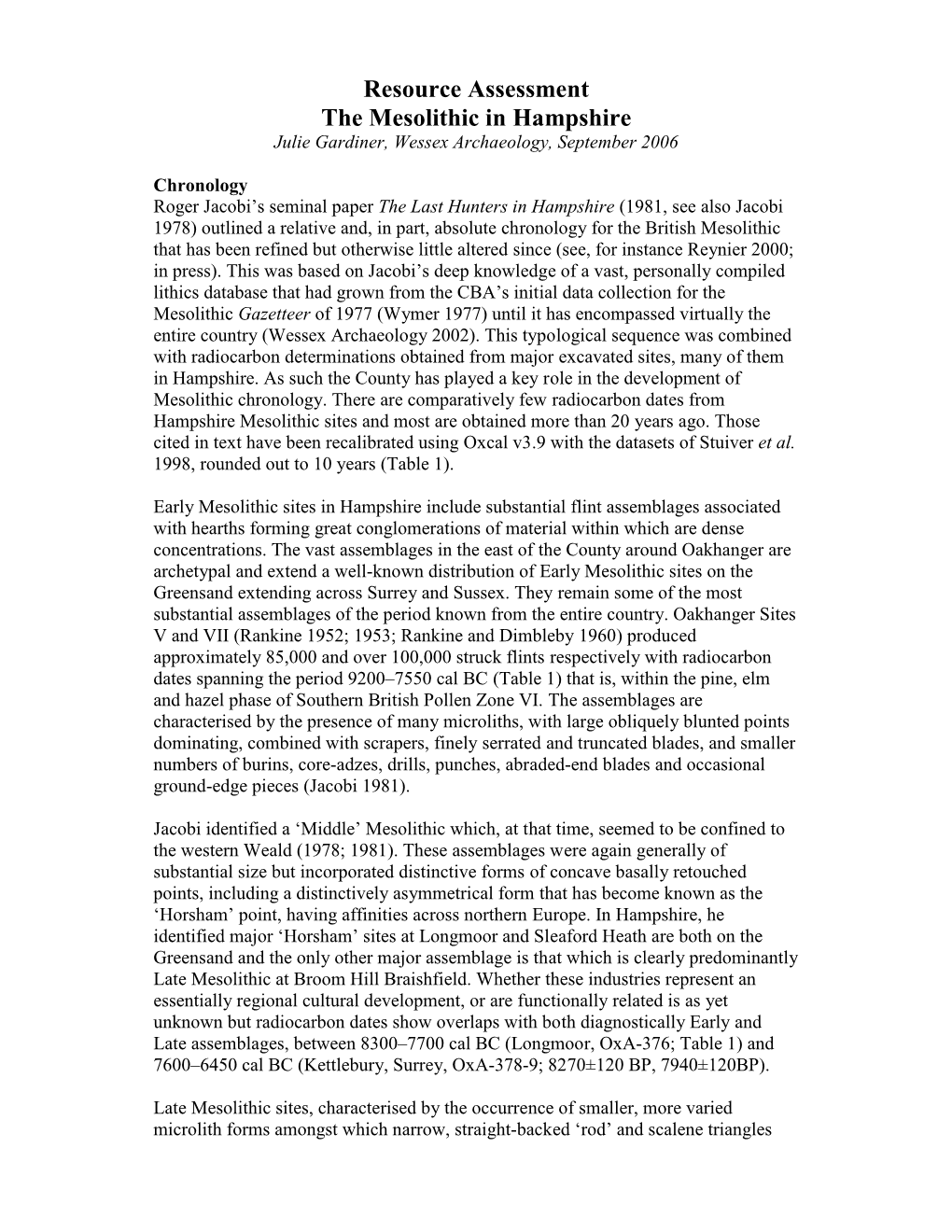 Resource Assessment the Mesolithic in Hampshire Julie Gardiner, Wessex Archaeology, September 2006