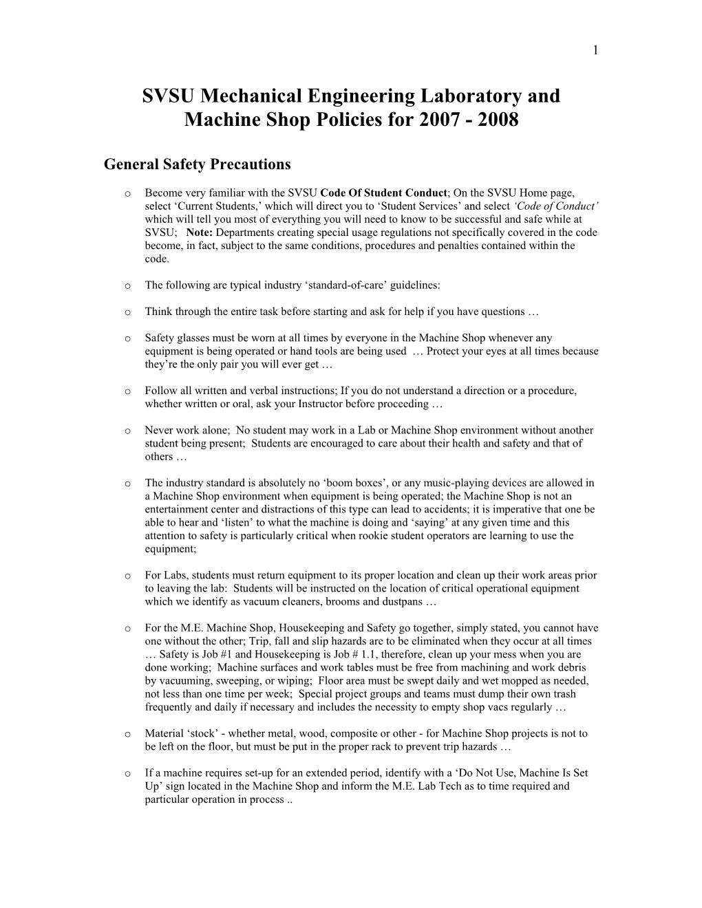 SVSU Mechanical Engineering Laboratory and Machine Shop Policies for 2007 - 2008