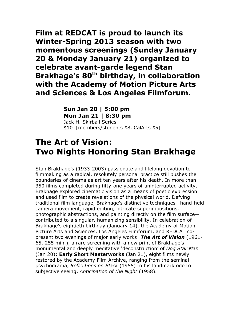 The Art of Vision: Two Nights Honoring Stan Brakhage