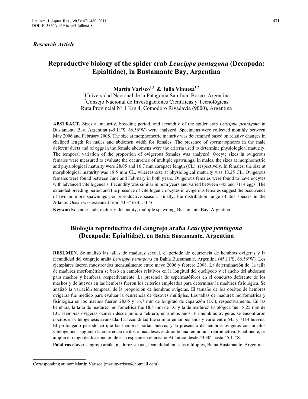 Reproductive Biology of the Spider Crab Leucippa Pentagona (Decapoda: Epialtidae), in Bustamante Bay, Argentina