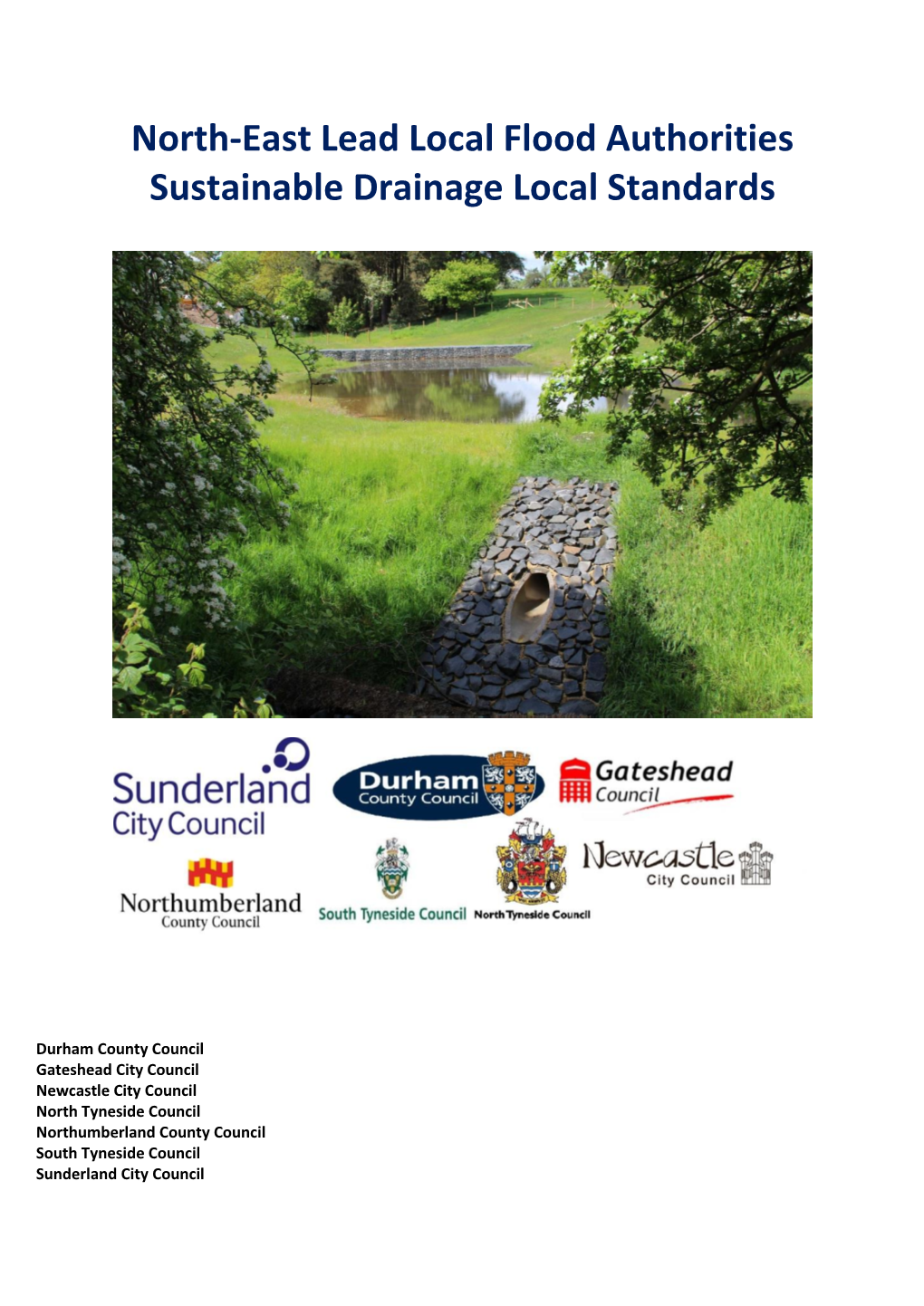 North-East Lead Local Flood Authorities Sustainable Drainage Local Standards