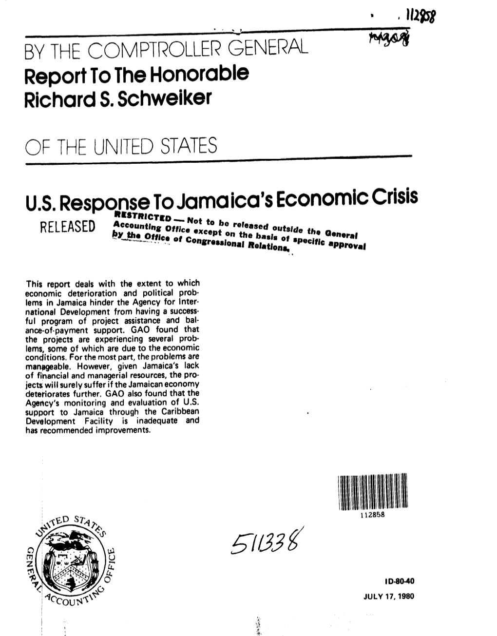 Report to the Honorable Richard S. Schweiker
