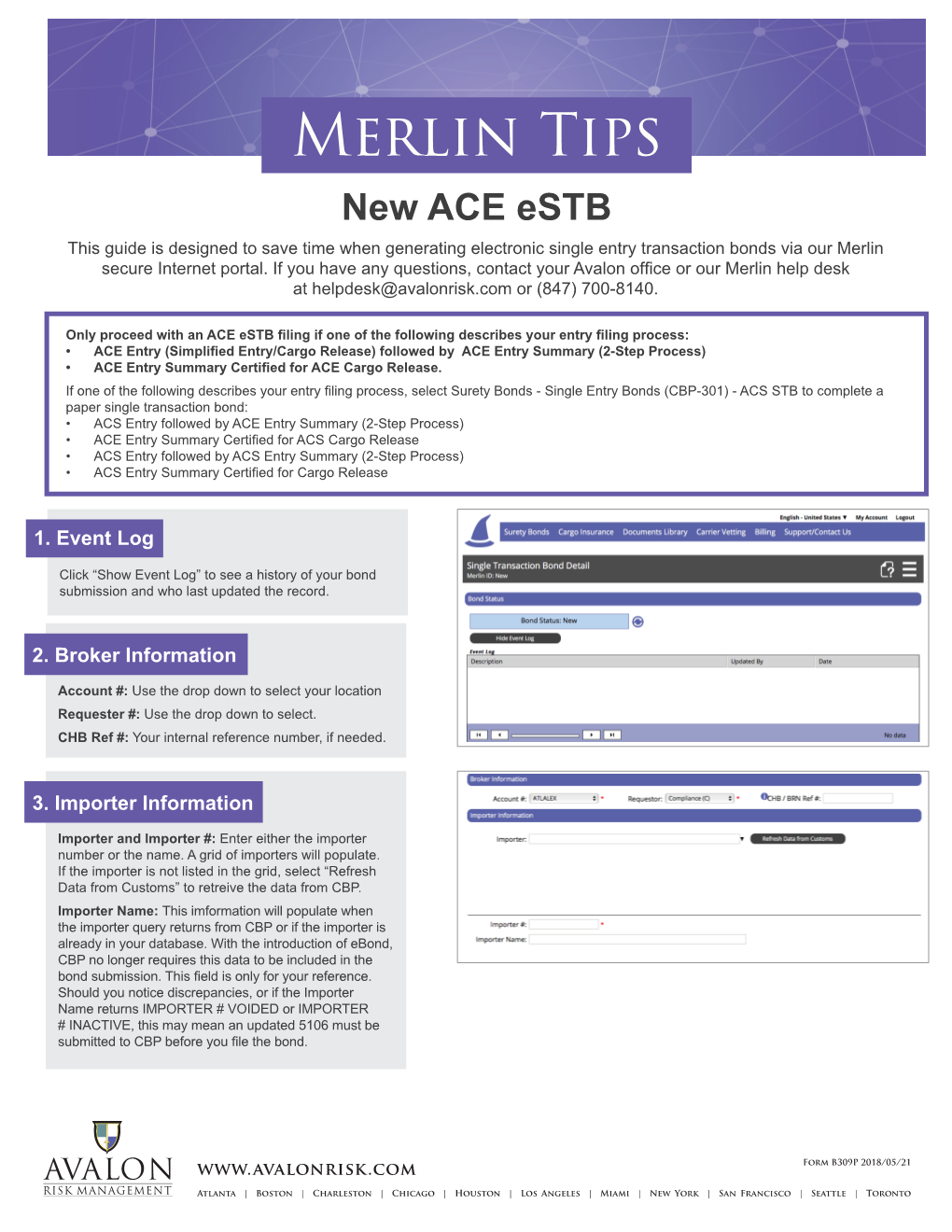 Merlin Tips New ACE Estb This Guide Is Designed to Save Time When Generating Electronic Single Entry Transaction Bonds Via Our Merlin Secure Internet Portal