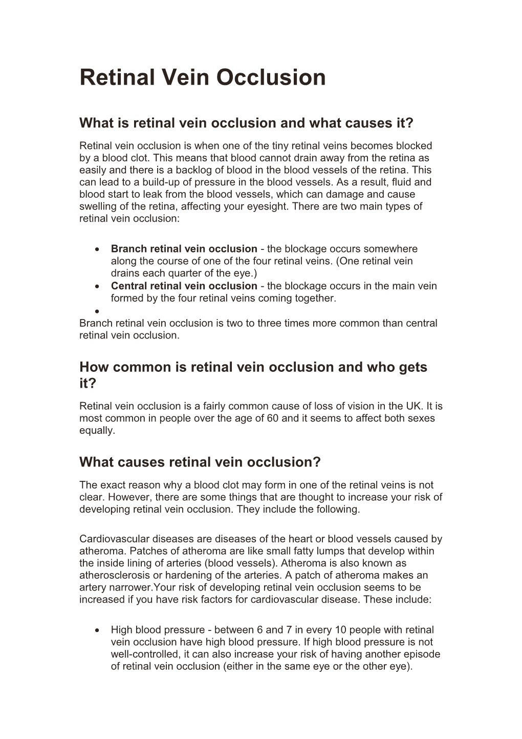 What Is Retinal Vein Occlusion and What Causes It?