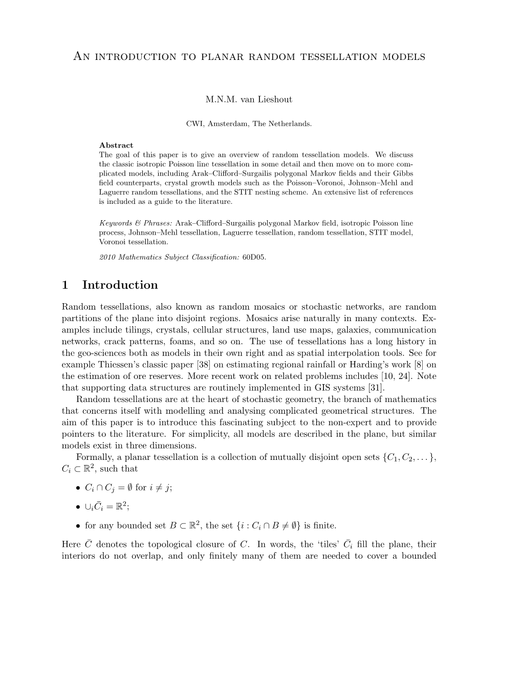 An Introduction to Planar Random Tessellation Models 1 Introduction