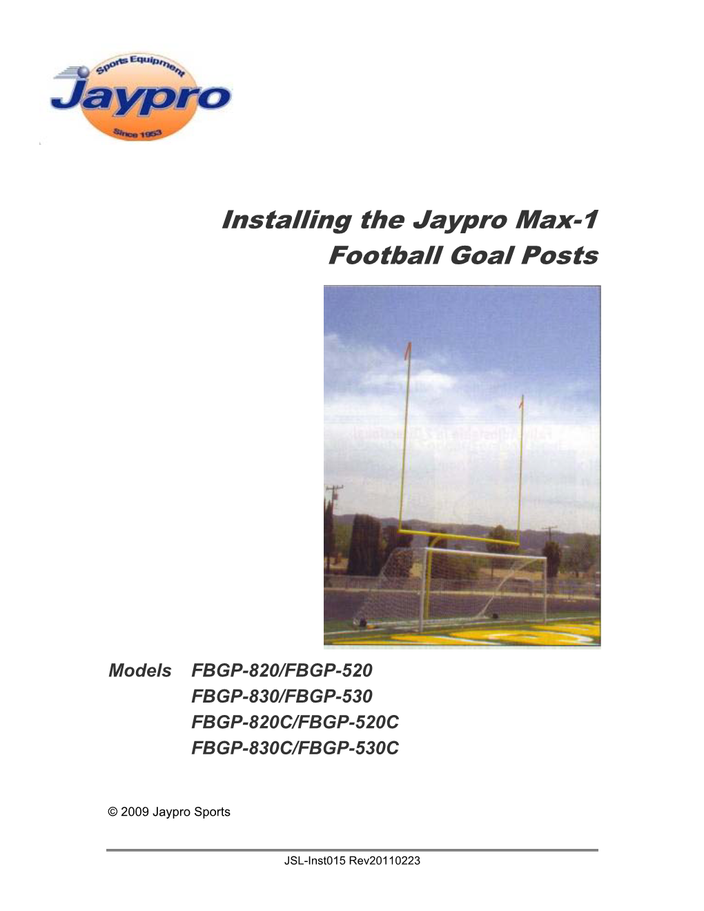 Installing the Jaypro Max-1 Football Goal Posts