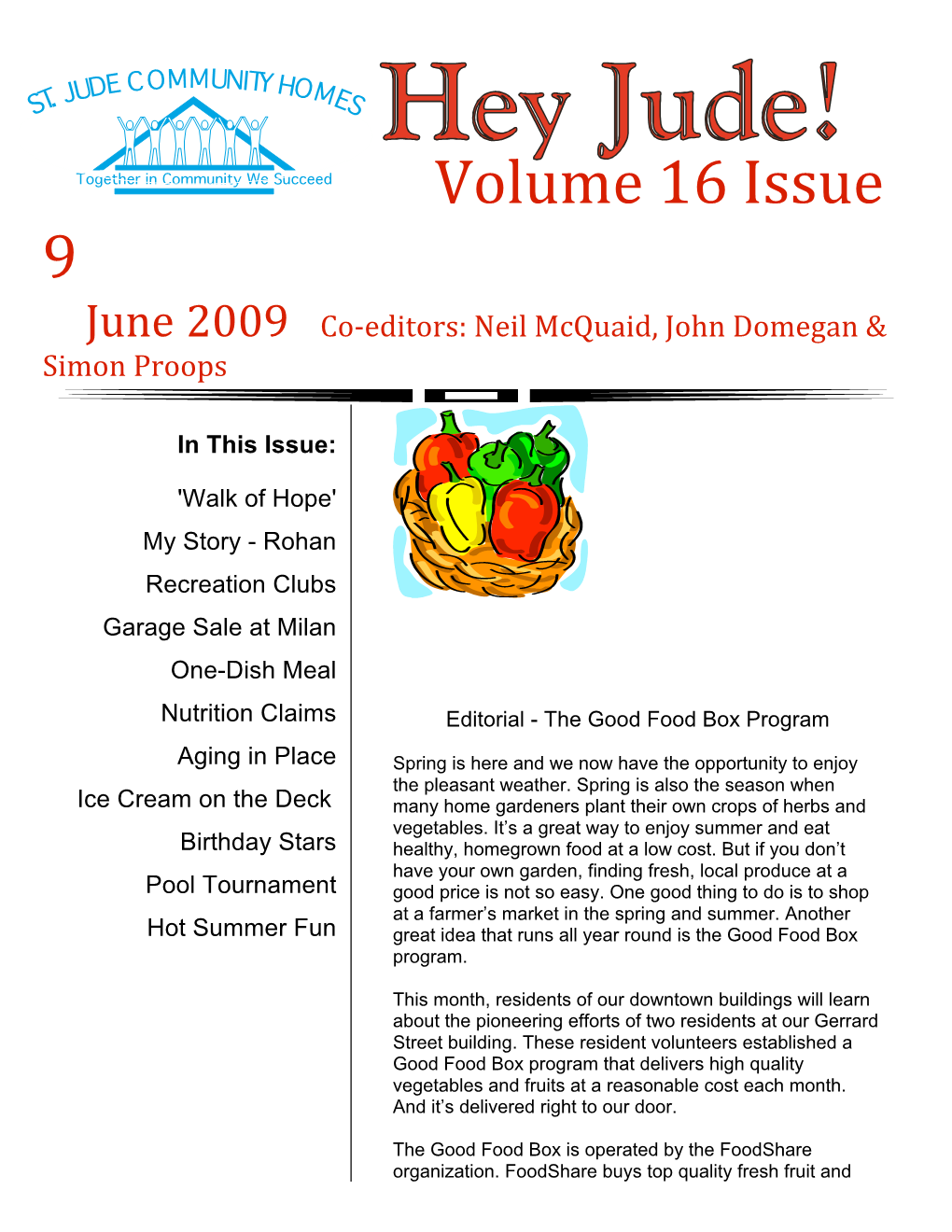 Volume 16 Issue 9 June 2009 Co‐Editors: Neil Mcquaid, John Domegan & Simon Proops