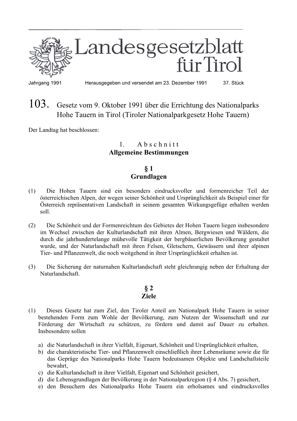 103. Gesetz Vom 9. Oktober 1991 Über Die Errichtung Des Nationalparks Hohe Tauern in Tirol (Tiroler Nationalparkgesetz Hohe Tauern)