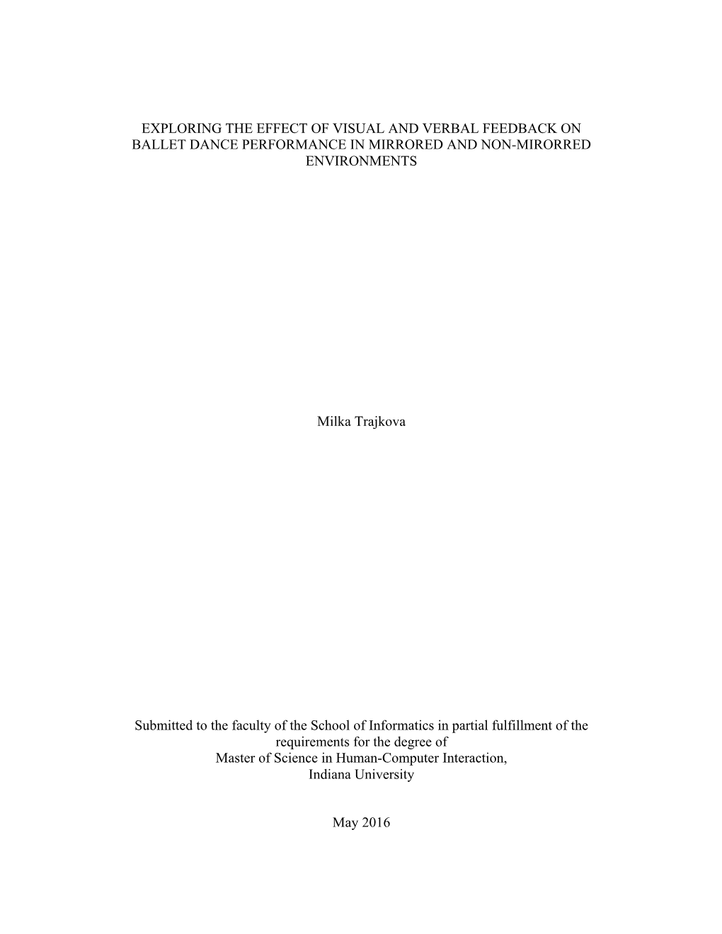 Exploring the Effect of Visual and Verbal Feedback on Ballet Dance Performance in Mirrored and Non-Mirorred Environments