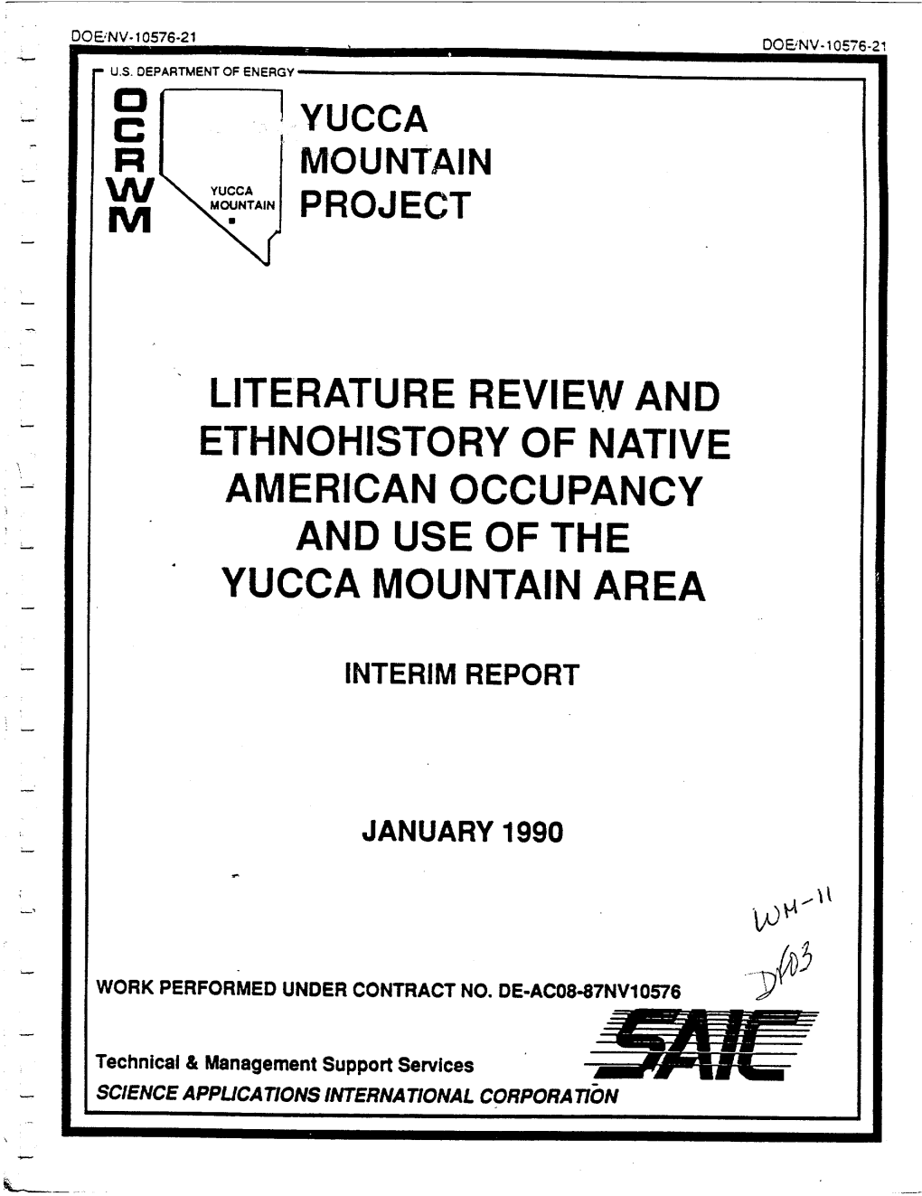 Literature Review and Ethnohistory of Native American Occupancy and Use of the Yucca Mountain Area