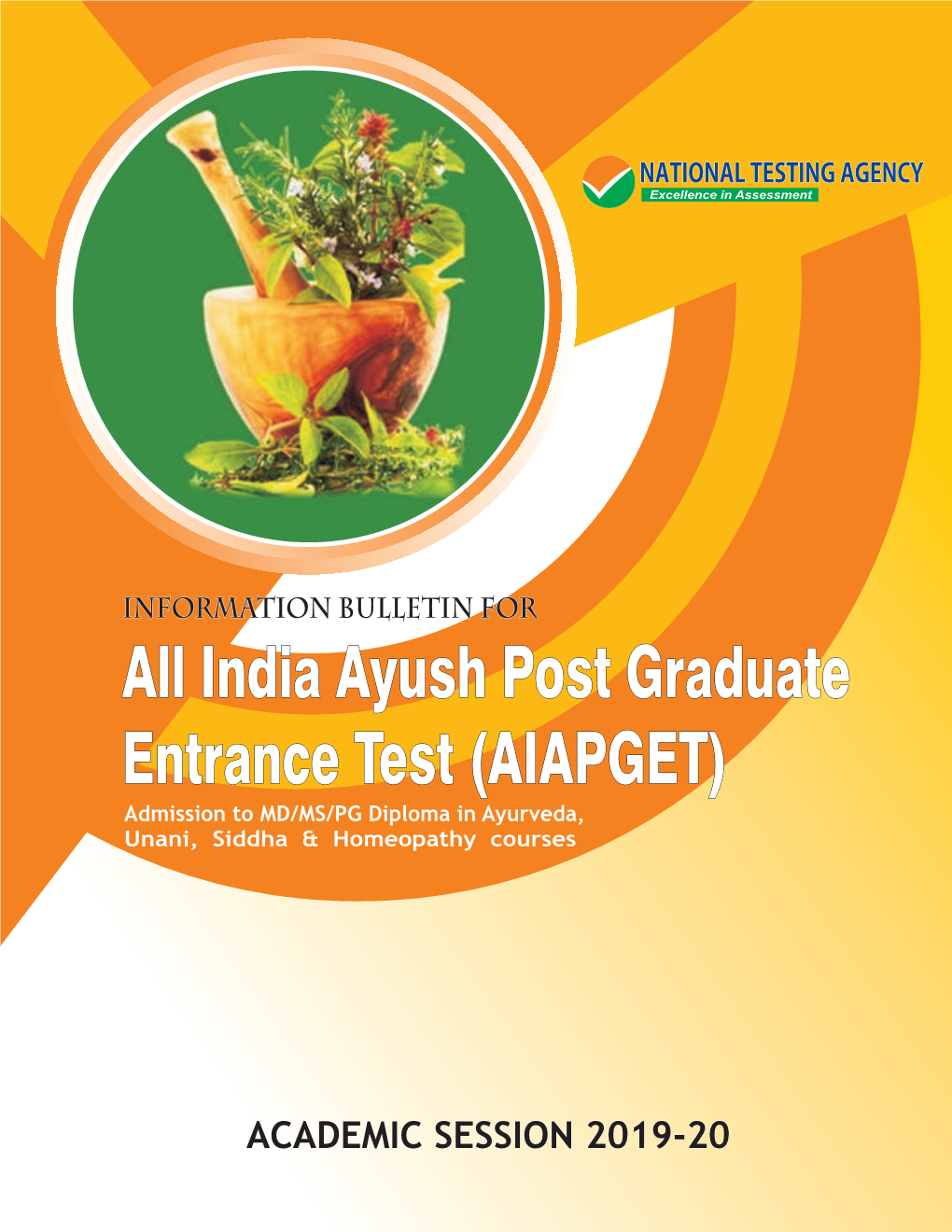 AIAPGET) Admission to MD/MS/PG Diploma in Ayurveda, Unani, Siddha & Homeopathy Courses