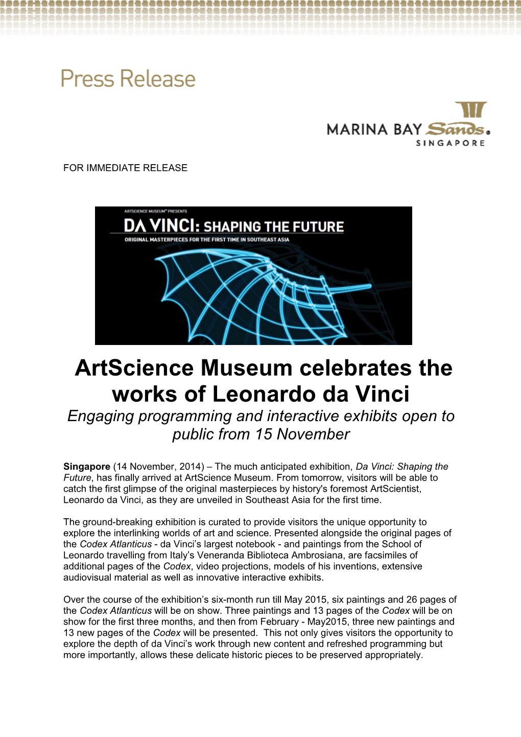 Artscience Museum Celebrates the Works of Leonardo Da Vinci Engaging Programming and Interactive Exhibits Open to Public from 15 November
