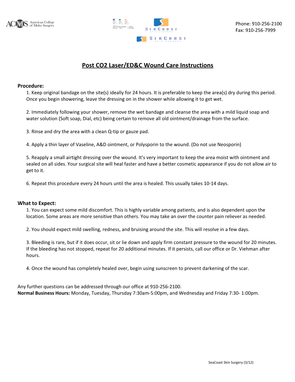 Post CO2 Laser/ED&C Wound Care Instructions