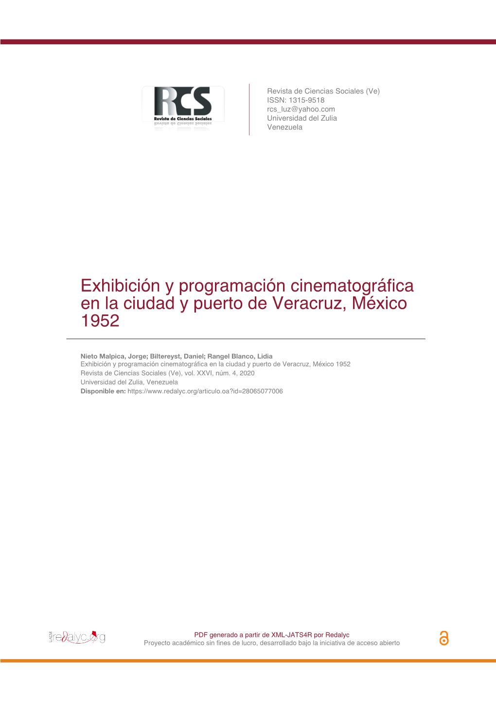 Exhibición Y Programación Cinematográfica En La Ciudad Y Puerto De Veracruz, México 1952