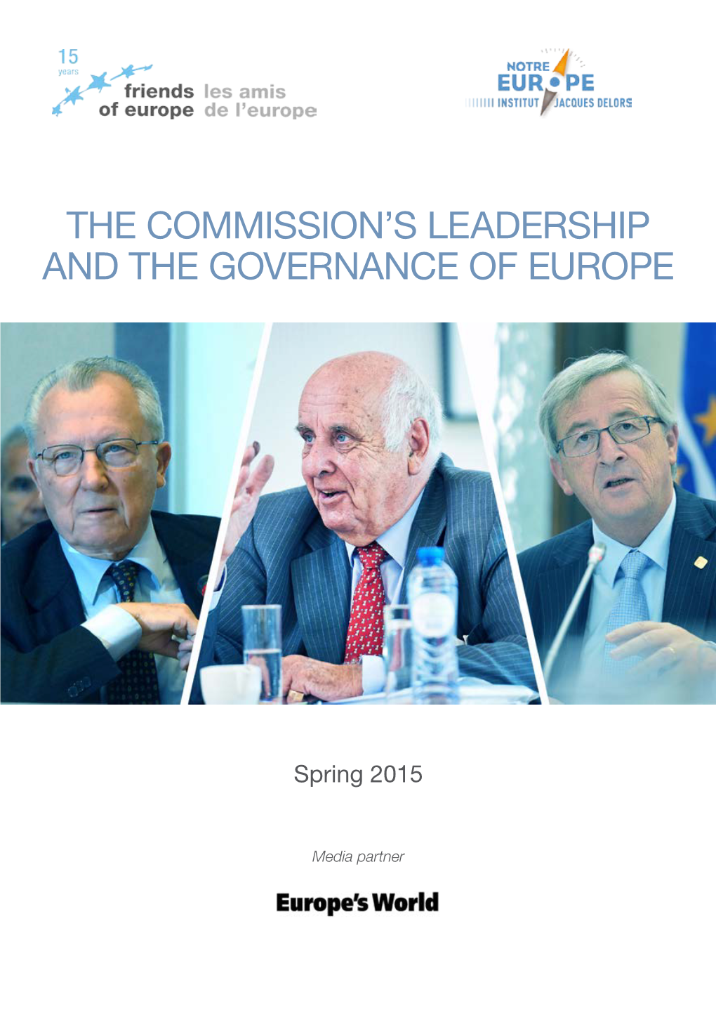 The Commission's Leadership and the Governance of Europe