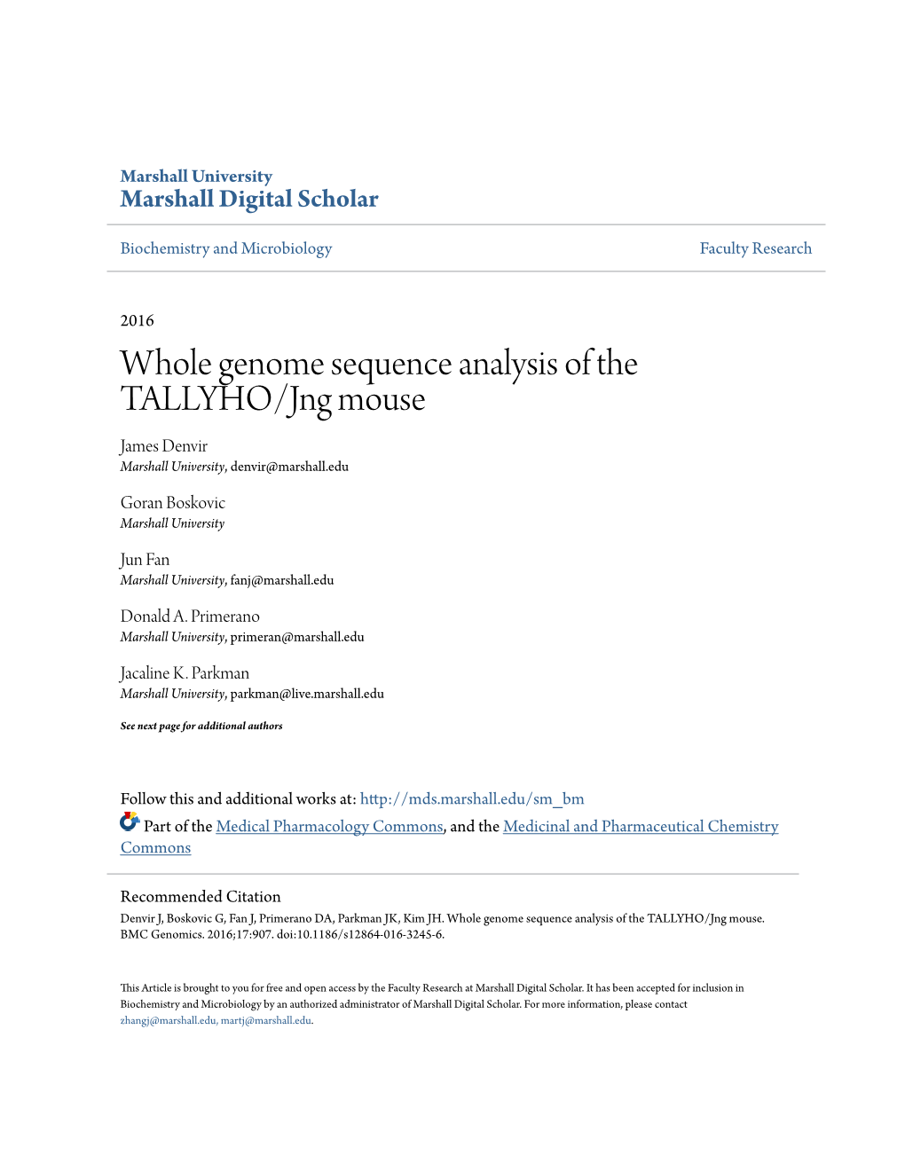 Whole Genome Sequence Analysis of the TALLYHO/Jng Mouse James Denvir Marshall University, Denvir@Marshall.Edu