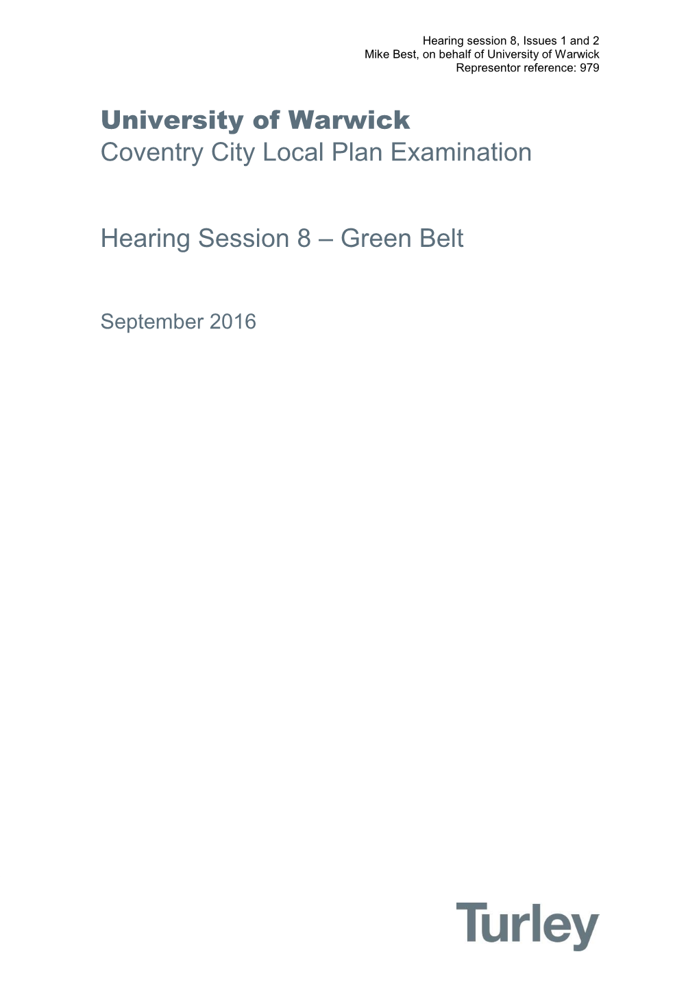 University of Warwick Coventry City Local Plan Examination Hearing Session 8 – Green Belt