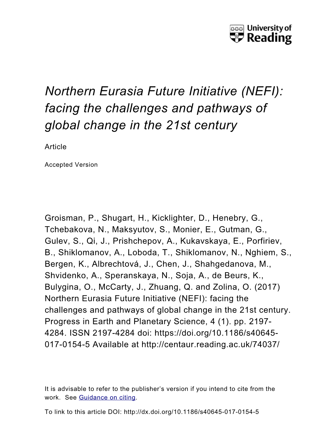 Northern Eurasia Future Initiative (NEFI): Facing the Challenges and Pathways of Global Change in the 21St Century