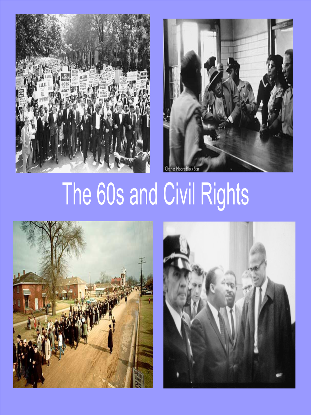 The Civil Rights Movement