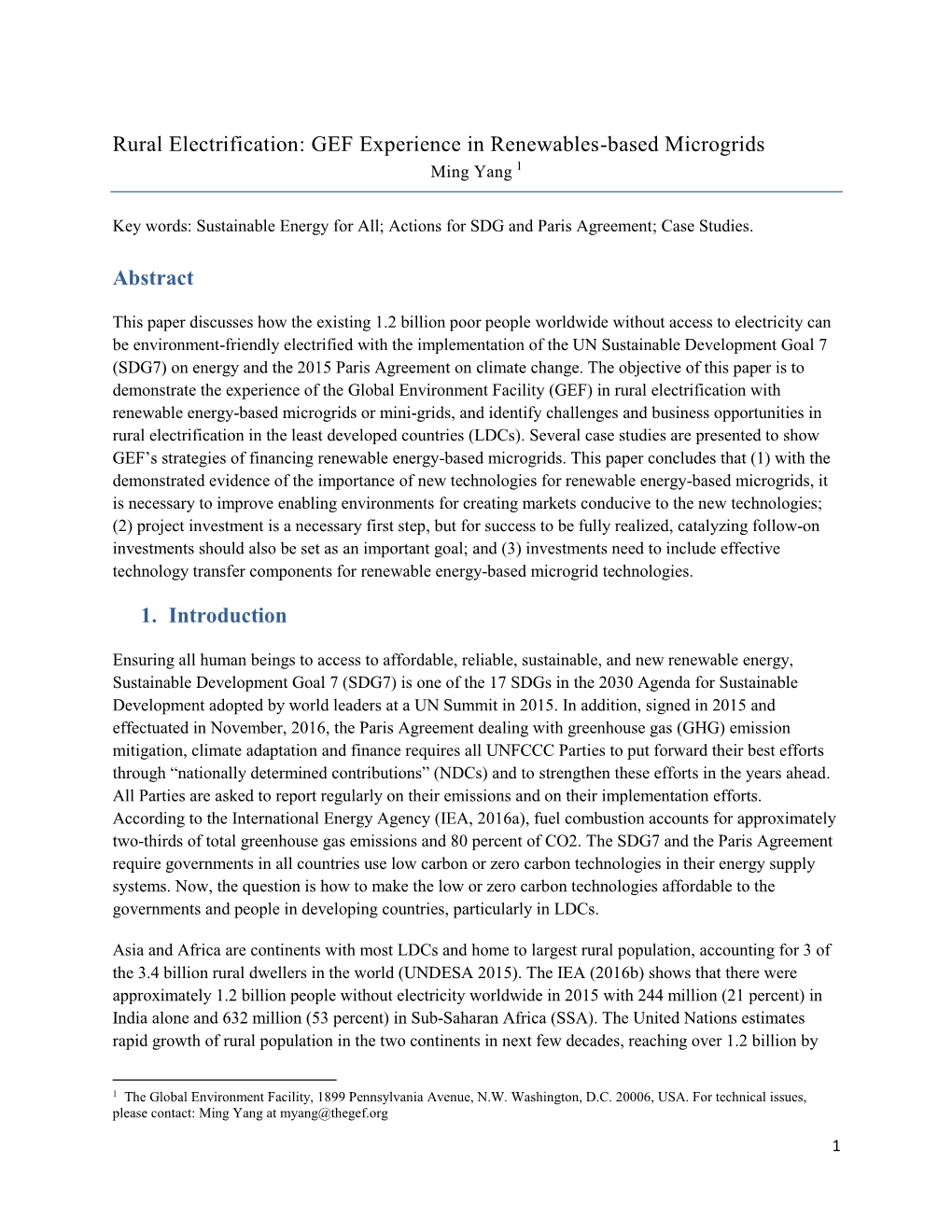 Rural Electrification: GEF Experience in Renewables-Based Microgrids Ming Yang 1