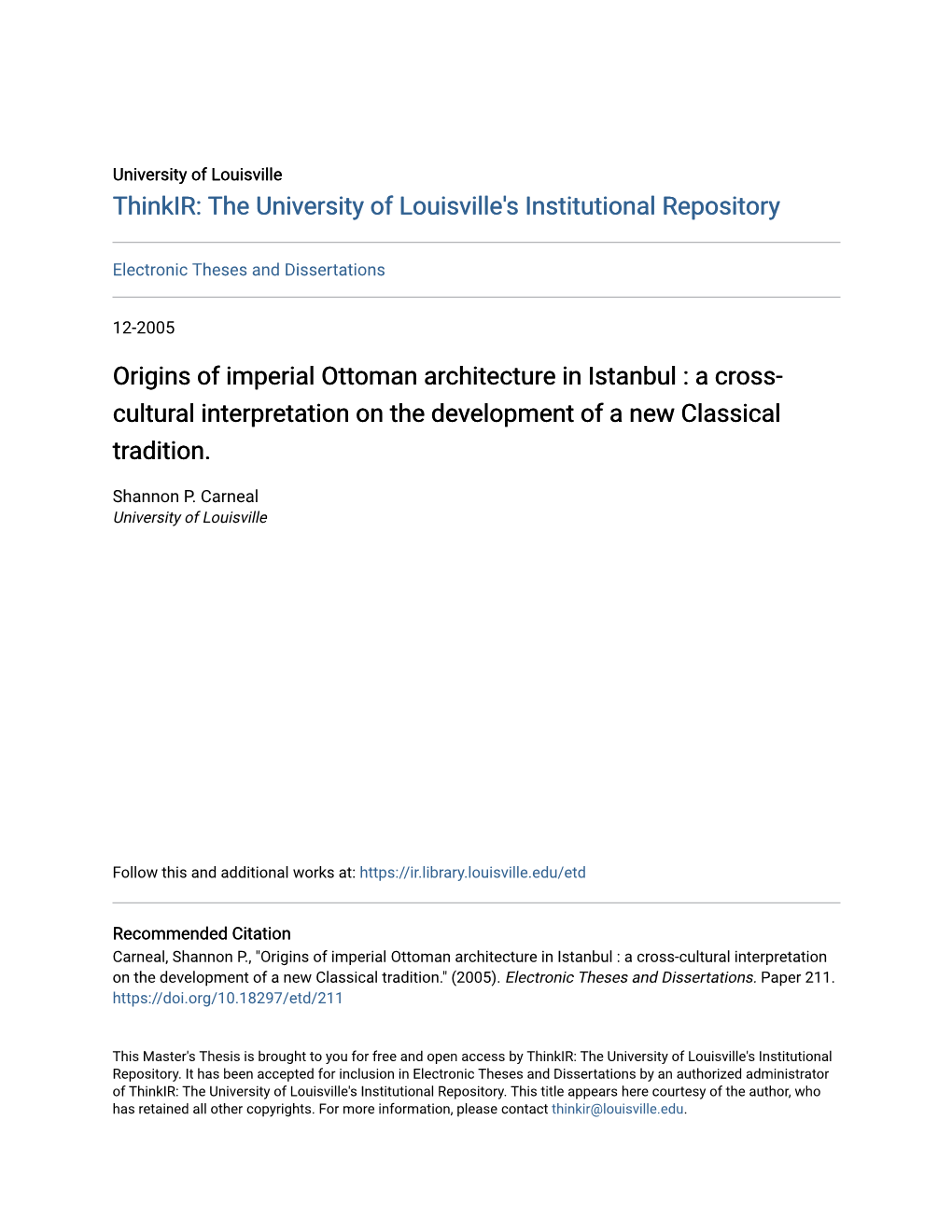 Origins of Imperial Ottoman Architecture in Istanbul : a Cross- Cultural Interpretation on the Development of a New Classical Tradition