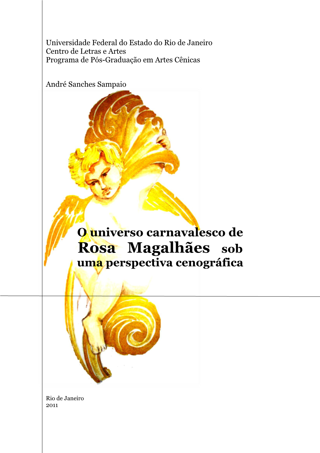 Rosa Magalhães Sob Uma Perspectiva Cenográfica