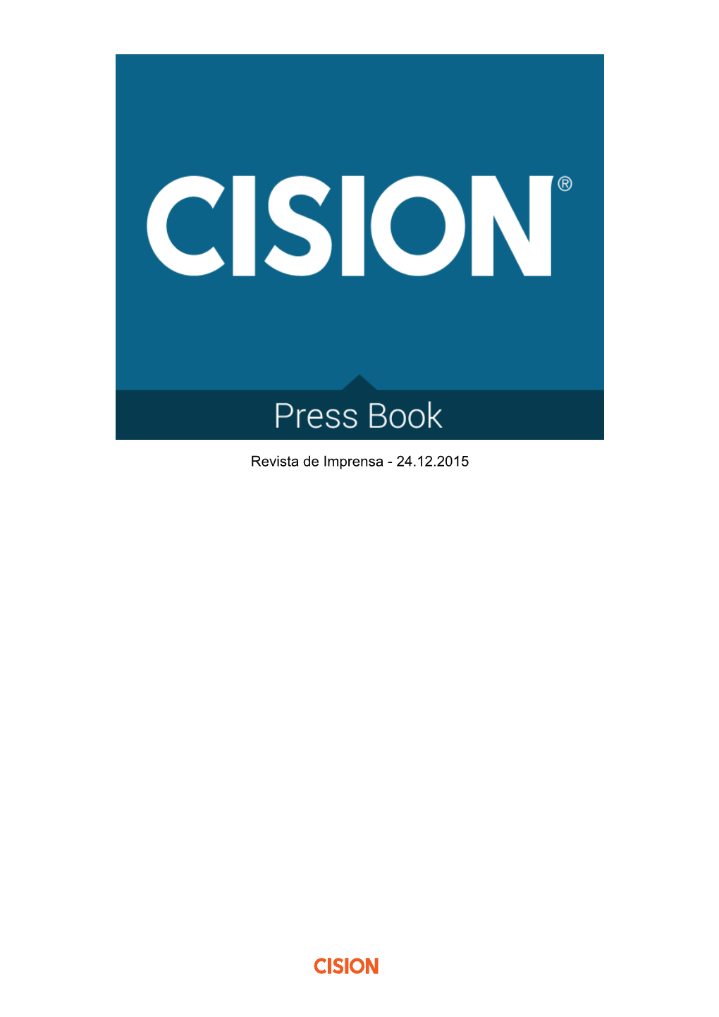 Revista De Imprensa - 24.12.2015 Revista De Imprensa