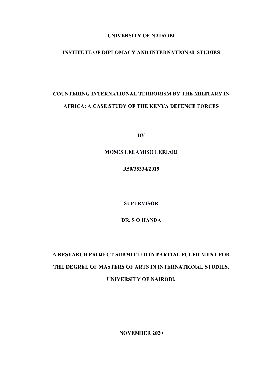 Countering International Terrorism by the Military in Africa: a Case Study of the Kenya Defense Forces”