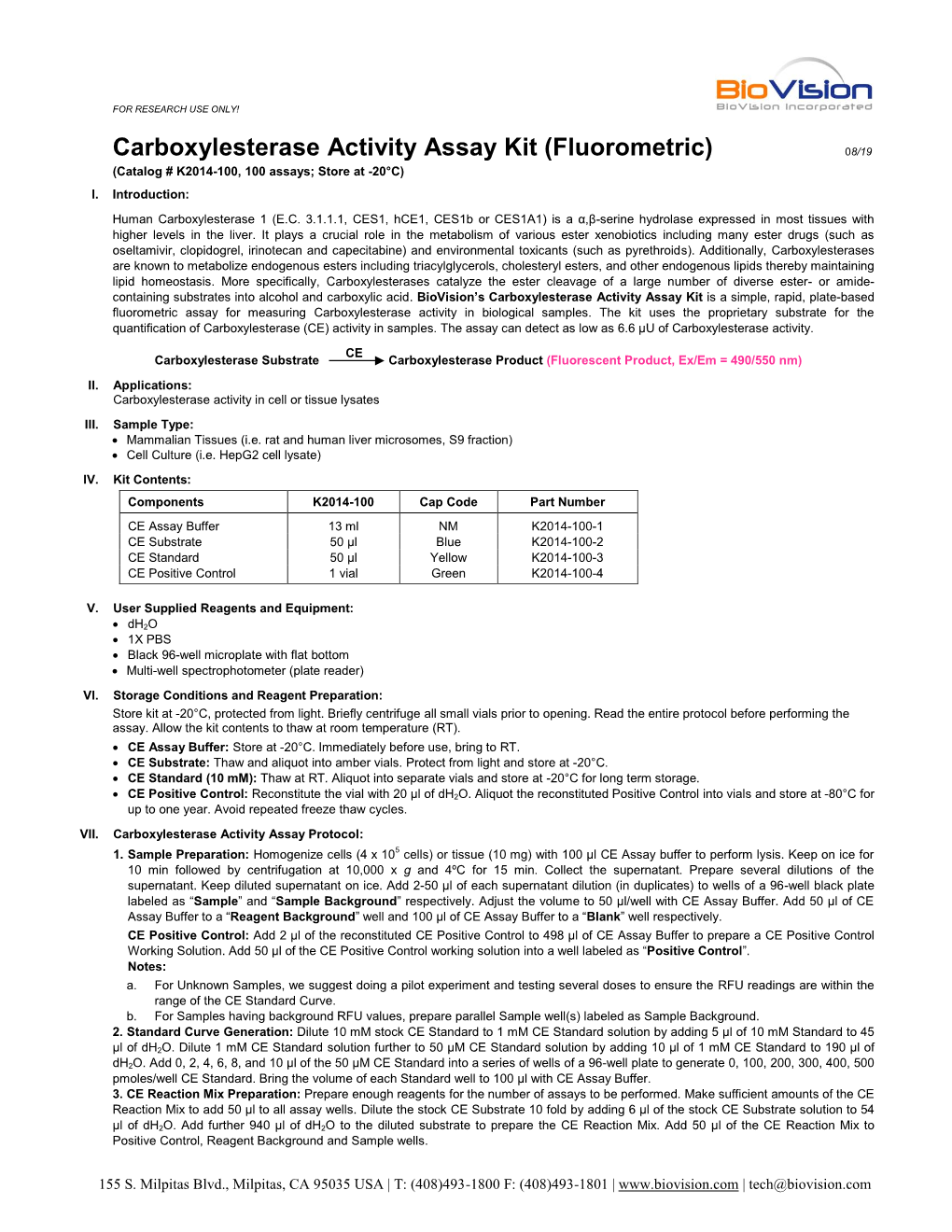 Carboxylesterase Activity Assay Kit (Fluorometric) 08/19 (Catalog # K2014-100, 100 Assays; Store at -20°C) I