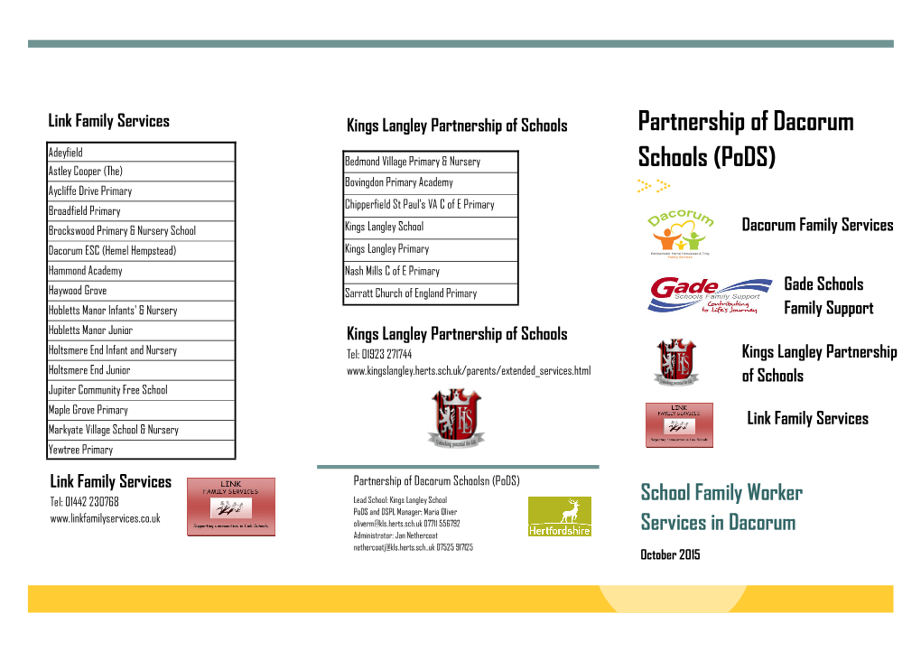 Partnership of Dacorum Schools (Pods)